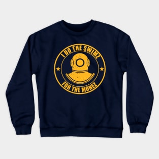 Funny Commercial Diver Crewneck Sweatshirt